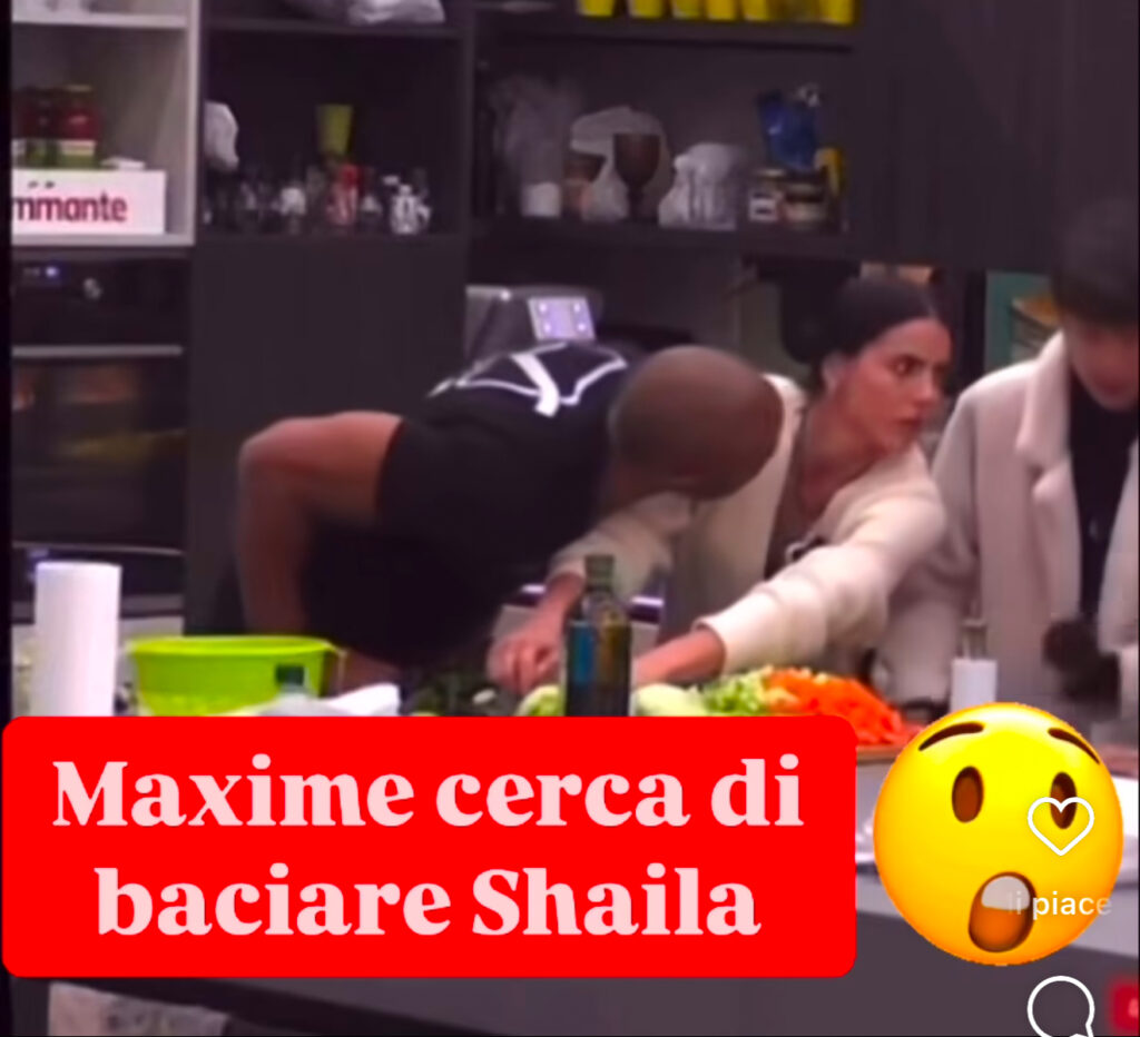 Grande Fratello, Maxime e il gesto verso Shaila 2